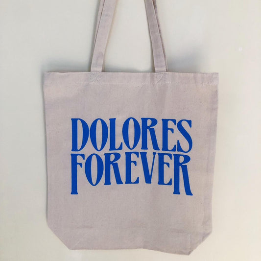 Dolores Forever Logo Tote